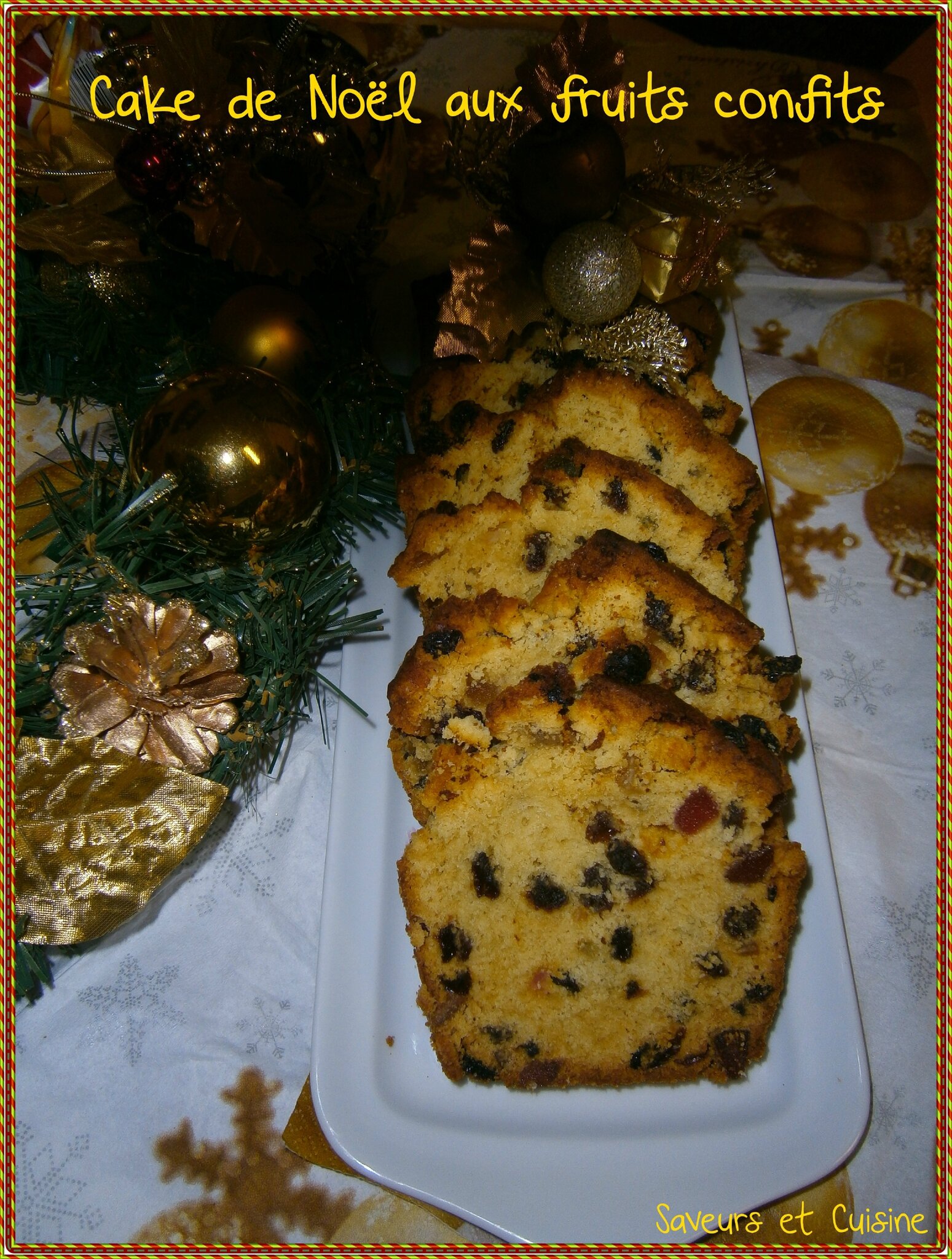 Cake De Noël Aux Fruits Confits Chambre Dhôtes Aux