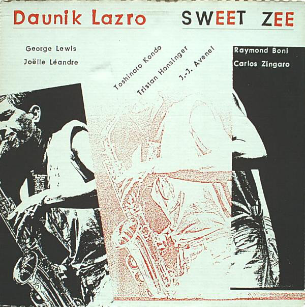 Daunik Lazro 4tet Sweet Zee