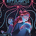 Hippocampus, tome 1 : le laboratoire secret, de bertrand puard