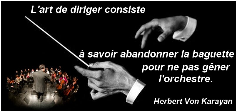 Citation L Art De Diriger Consiste A Savoir Abandonner La Baguette Pour Ne Pas Gener L Orchestre Herbert Von Karayan Mosaiques De Lectures Et D Images