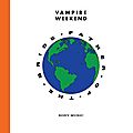 Vampire weekend – father of the bride (2019)