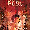 Un film : kérity, la maison des contes. 