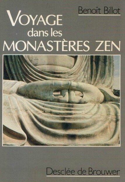 voyage dans les monastères zen, Benoît Billot