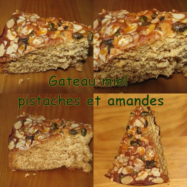 Gateau Miel Pistaches Et Amandes Autour De Mael Et Ysandre