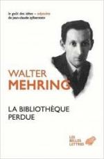 Mehring_Bibliotheque perdue - Autobiographie dune culture