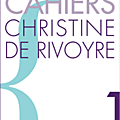Cahiers christine de rivoyre n°1