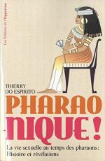 Pharao-nique ! – Thierry Do espirito-Liliba