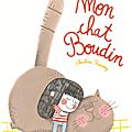 Mon chat boudin ---- christine roussey