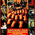 Shocking asia (mondo cane, la version asiatique)